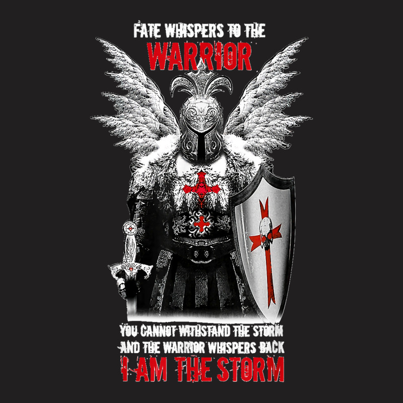 Knight Templar Fate Whispers To The Warrior Christian Belief T-shirt | Artistshot