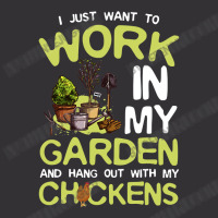 Chicken Cock I Just Want To Work In My Garden And Hang Out Chicken Quo Vintage Hoodie | Artistshot