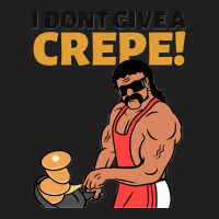 Funny Crepe Pancake Meme T-shirt | Artistshot