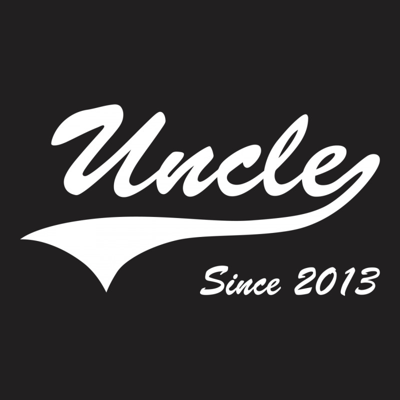 Uncle Since 2013 T-shirt | Artistshot