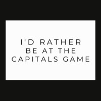 I'd Rather Be At The Capitals Game Scorecard Crop Tee | Artistshot