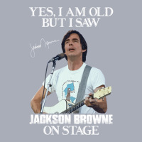 Yes I_m Old But I Saw Jackson Folk Browne On Stage Tank Dress | Artistshot