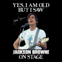 Yes I_m Old But I Saw Jackson Folk Browne On Stage Legging | Artistshot