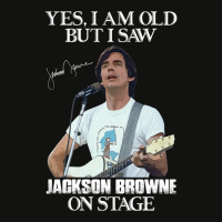 Yes I_m Old But I Saw Jackson Folk Browne On Stage Scorecard Crop Tee | Artistshot