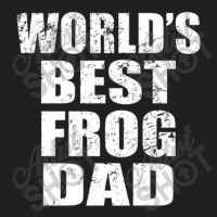 World's Best Frog Dad T-shirt | Artistshot