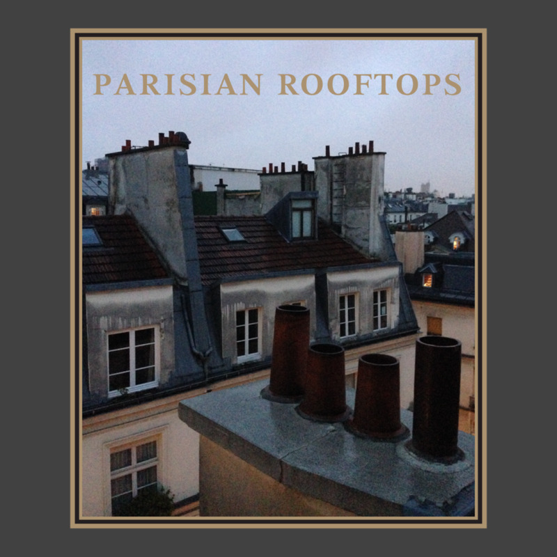 Parisian Rooftops   For Romantic Paris Lovers Long Sleeve T Shirt Vintage T-Shirt by cm-arts | Artistshot