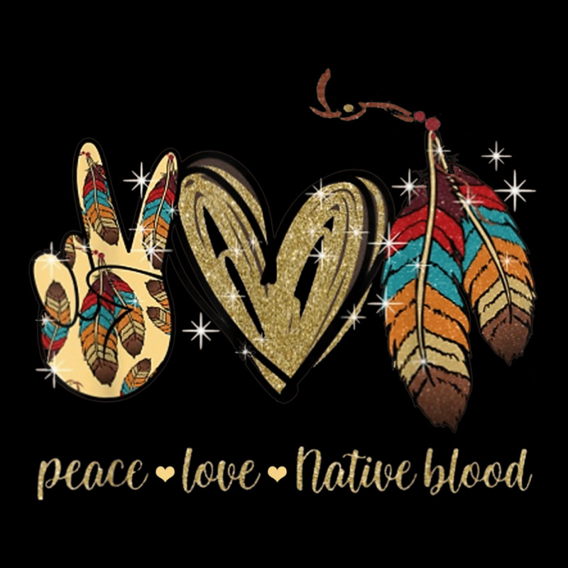 Peace Love Native Blood Native American Legging by MaraRojas | Artistshot