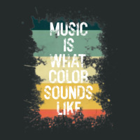 Music Is What Color Sounds Like Men Women Women's Triblend Scoop T-shirt | Artistshot