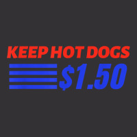 Keep Hot Dogs $1.50 T Shirt Vintage Hoodie | Artistshot