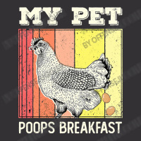 Chicken Cock My Pet Poops Breakfast Retro Eggs Farmer Chicken Lover 22 Vintage Short | Artistshot