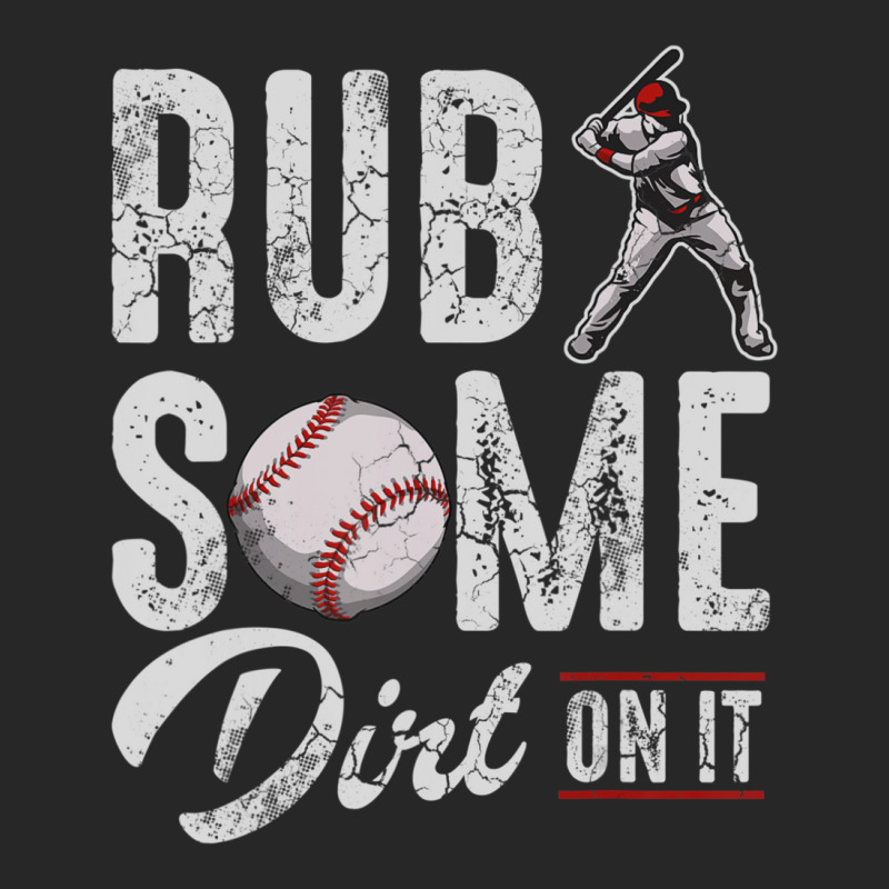 Baseball Rub Some Dirt On It Humor Sayings Quotes Men's T-shirt Pajama Set | Artistshot