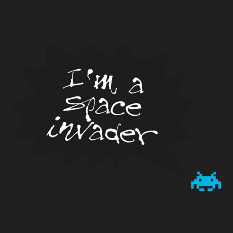 Im A Space Invader T-Shirt by cm-arts | Artistshot