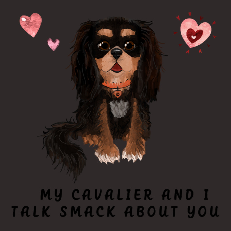 Cavalier King Charles Spaniel My Black And Tan Cavalier And I Talk Sma Racerback Tank | Artistshot