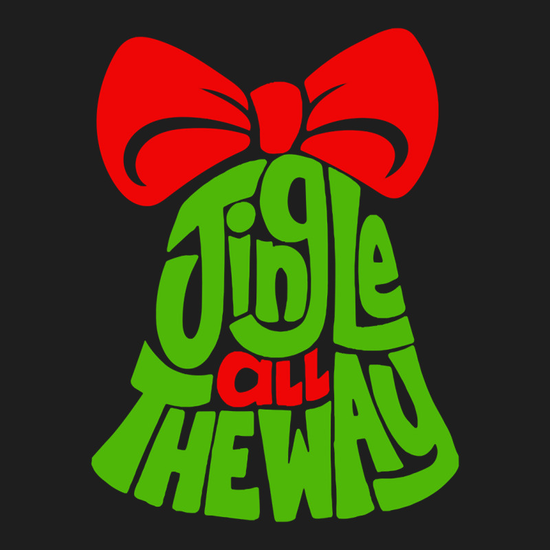 Jingle All The Way Bell Merry Christmas Jingle Bell Pullover Hoodie Classic T-shirt | Artistshot