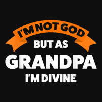 Mens I'm Not God But As Grandpa I'm Divine Grandfather Grandpa Crop Top | Artistshot