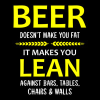 Beer Doesn't Make You Fat It Makes You Lean Against Bars Maternity Scoop Neck T-shirt | Artistshot