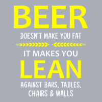 Beer Doesn't Make You Fat It Makes You Lean Against Bars Tank Dress | Artistshot