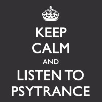 Keep Calm And Listen To Psytrance Vintage Short | Artistshot