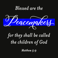 Blessed Are The Peacemakers Matthew 59 Police Scorecard Crop Tee | Artistshot