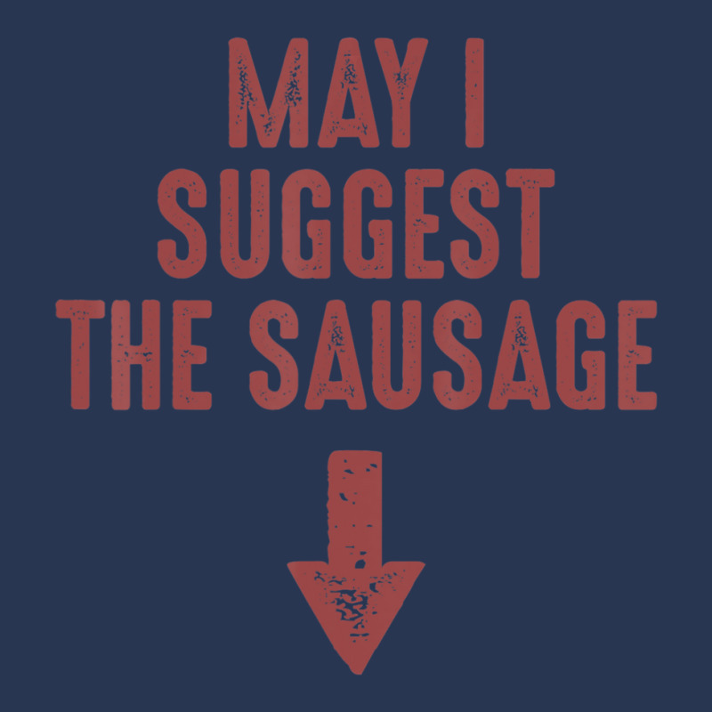 May I Suggest The Sausage Inappropriate Humor Ladies Denim Jacket by cm-arts | Artistshot