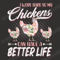 Chicken Cock I Work Hard So My Chickens Can Have A Better Life Chicken Champion Hoodie | Artistshot