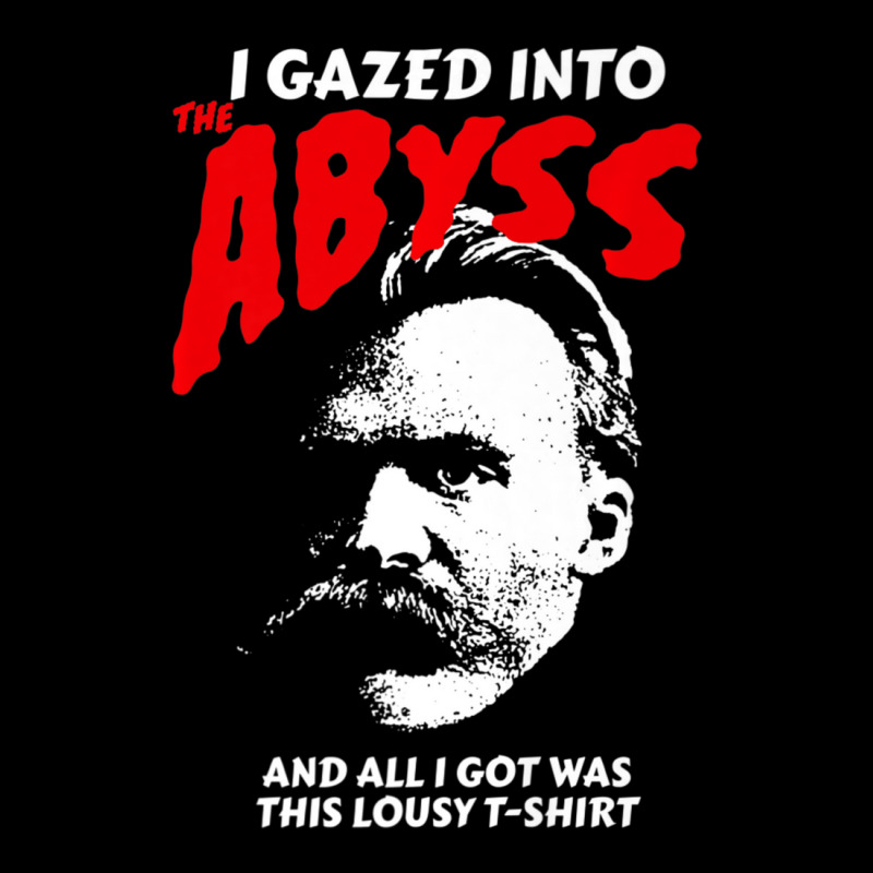 Nietzsche I Gazed Into The Abyss And I Got This Long Sleeve Shirts by cm-arts | Artistshot