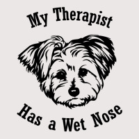 Morkie Dog My Therapist Has A Wet Nose Sweatshirt Pocket T-shirt | Artistshot