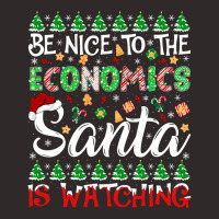 Be Nice To Economics Santa Is Watching Economics Christmas Pullover Ho Racerback Tank | Artistshot