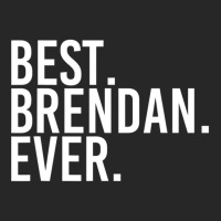 Best. Brendan. Ever. Personalized Name Joke Women's Pajamas Set | Artistshot