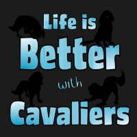 Cavalier King Charles Spaniel Life Is Better With Cavaliers, 4 Cavalie Hoodie & Jogger Set | Artistshot