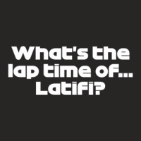 Lec. What's The Lap Time Of... Latifi - Best Team Radio Hungarian Gp 2 Ladies Fitted T-shirt | Artistshot