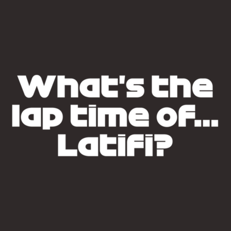 Lec. What's The Lap Time Of... Latifi - Best Team Radio Hungarian Gp 2 Racerback Tank by WesleyCopenheaver | Artistshot