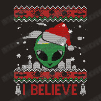 I Believe In Ufo Alien Christmas Ugly Alien Xmas Tank Top | Artistshot