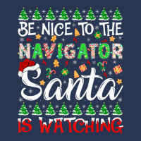 Be Nice To Navigator Santa Is Watching Navigator Christmas Premium T S Men Denim Jacket | Artistshot