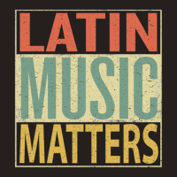 Latin Music Matters Tank Top | Artistshot