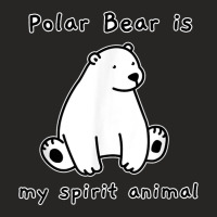 Cute Polar Bear Is My Spirit Animal Mascot Ladies Fitted T-shirt | Artistshot