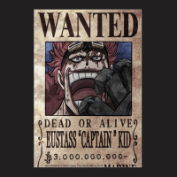 Eustass Kid Wanted T-shirt | Artistshot