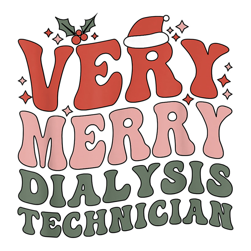 Merry Dialysis Technician Christmas Dialysis Tech Xmas Party T Shirt Crewneck Sweatshirt | Artistshot