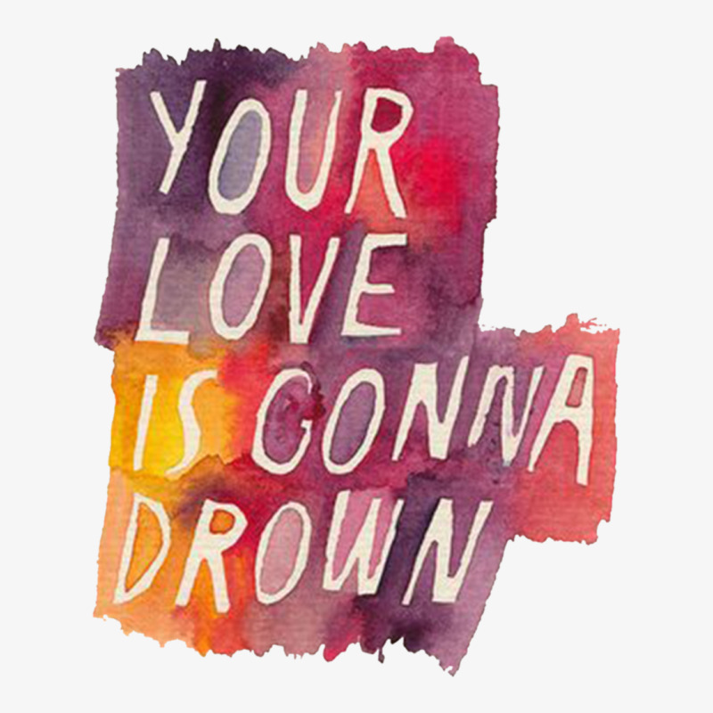 Your Love Is Gonna Drown Death Cab For Cutie Ladies Fitted T-Shirt by cm-arts | Artistshot