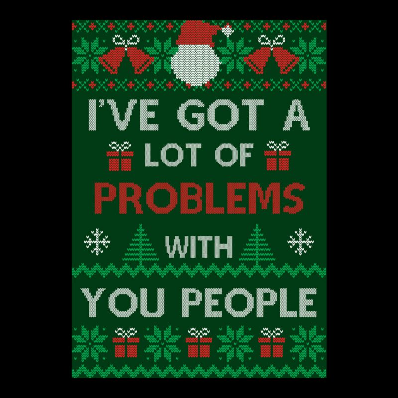 Festivus Sweater - I've Got A Lot Of Problems With You People - Frank  Pocket T-Shirt by CarsenBuonantony | Artistshot