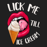 Lick Me Till Ice Cream Funny Pun Ice Cream Ladies Polo Shirt | Artistshot