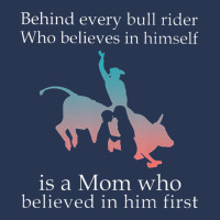 Behind Every Bull Rider Who Believes In Himself Is A Mom Men Denim Jacket | Artistshot