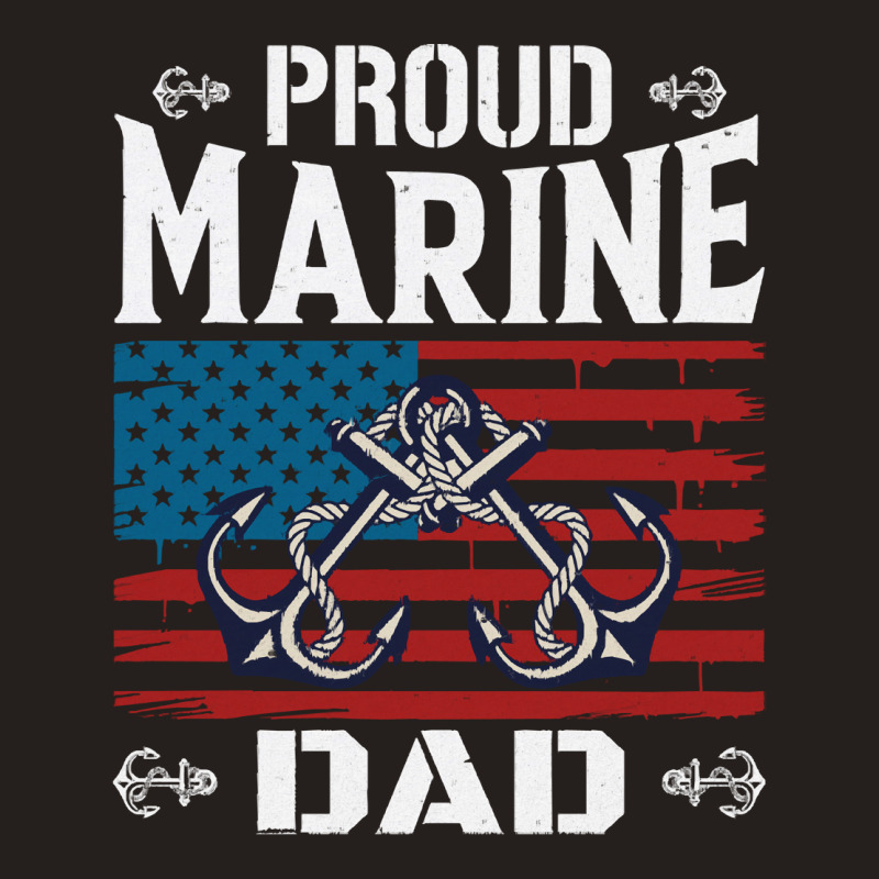 Marine Dad Proud Marine Dad United States Of America Military Tank Top by kerchingparticular | Artistshot