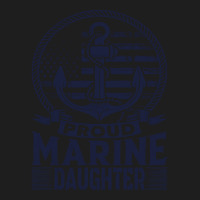 Marine Daughter Proud Marine Daughter United States Of America Militar Classic T-shirt | Artistshot