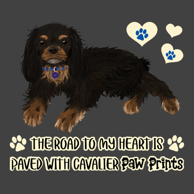 Cavalier King Charles Spaniel The Road To My Heart Is Paved With Caval Vintage T-shirt | Artistshot