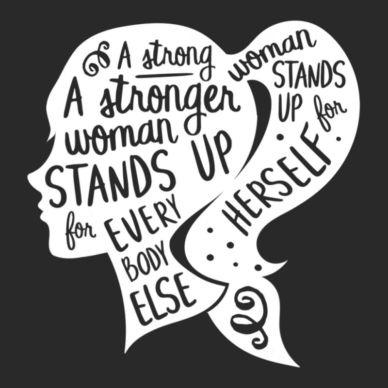 Feminist Feminism Quote Inspirational Strong Women Rights Toddler T-shirt by cm-arts | Artistshot