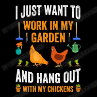 Chicken Cock I Just Want To Work In My Garden And Hangout With My Chic Cropped Hoodie | Artistshot