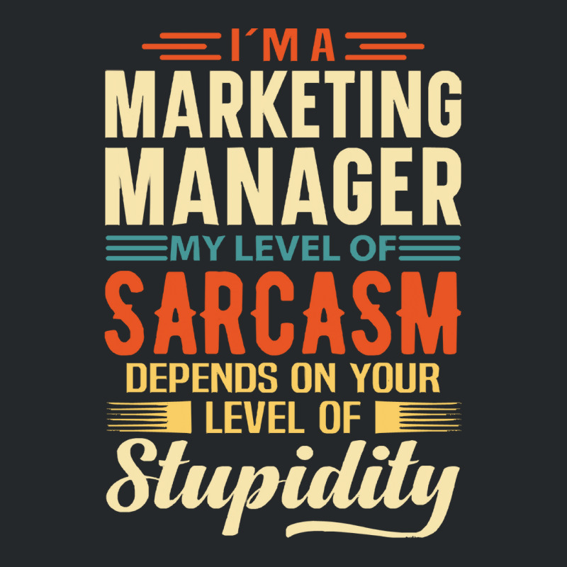 Marketing Manager I'm A Marketing Manager Crewneck Sweatshirt by kerchingparticular | Artistshot