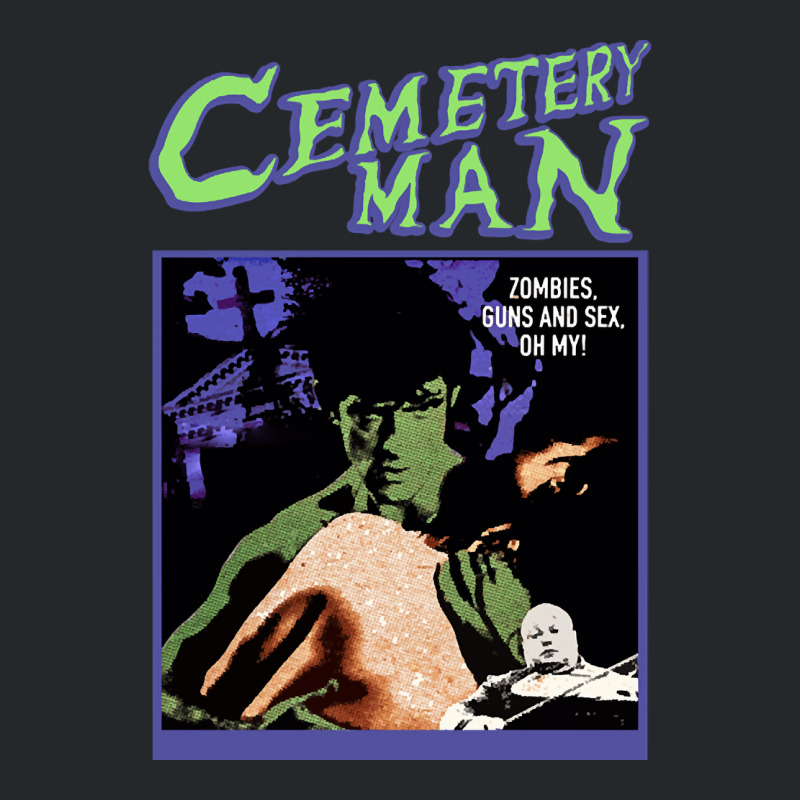 Cemetery Man, Della Morte Dell Amore, The Cemetery Man, Cemetery Man A Crewneck Sweatshirt | Artistshot