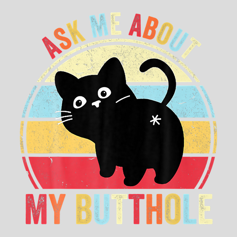 Ask Me About My Butthole Funny Cat Butt Premium T Shirt Men's Polo Shirt by hapusajehae | Artistshot